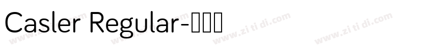 Casler Regular字体转换